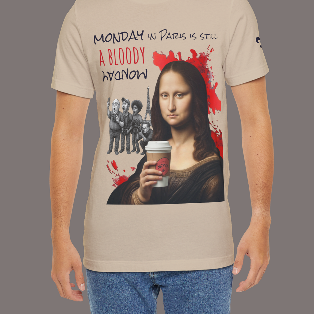 Mona Lisa and Another Bloody Monday - Unisex Art Tee