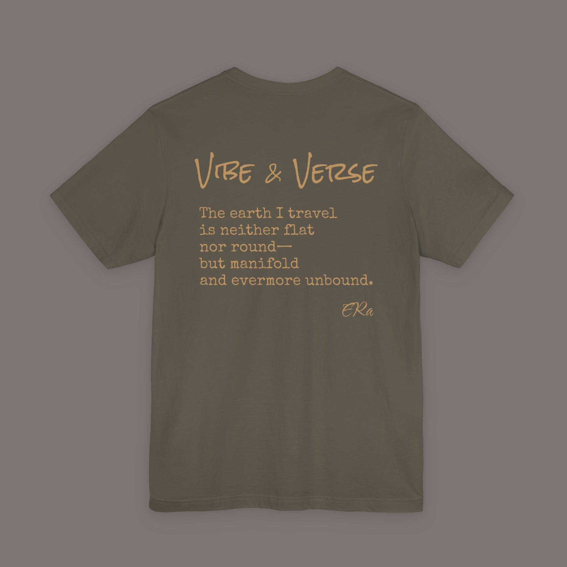 The Earth I Travel - Poetic Unisex Art Tee