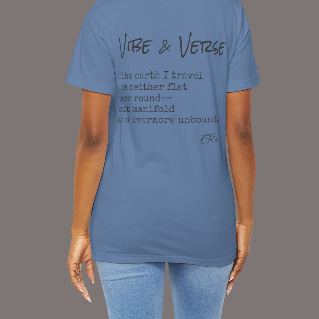 The Earth I Travel - Poetic Unisex Art Tee